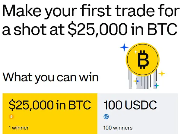 Coinbase First Trader Sweepstakes: Win $25000 in BTC!