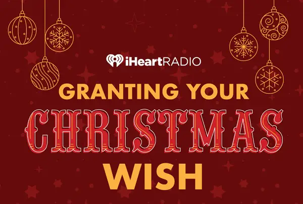 iHeartRadio Granting Your Christmas Wish Contest: Win Up to $5000 Daily!