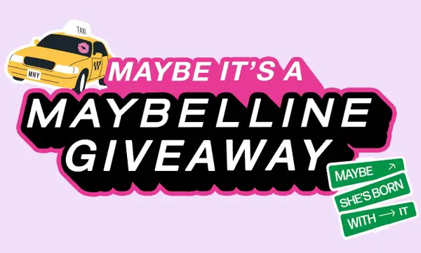 Win Maybelline New York Product! (12 Winners)