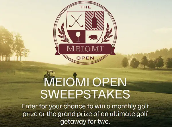 Meiomi Open 2025 Sweepstakes: Win a Luxury Golf Getaway!