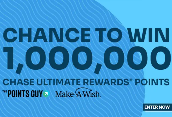 Win $1 Million Chase Ultimate Rewards Points! (10 Winners)