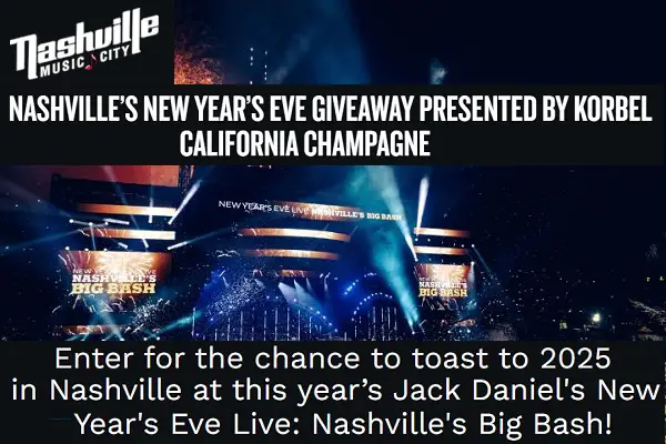 Nashville’s New Year’s Eve Trip Giveaway: Win a Trip to Jack Daniel’s NYE’s Bash Event