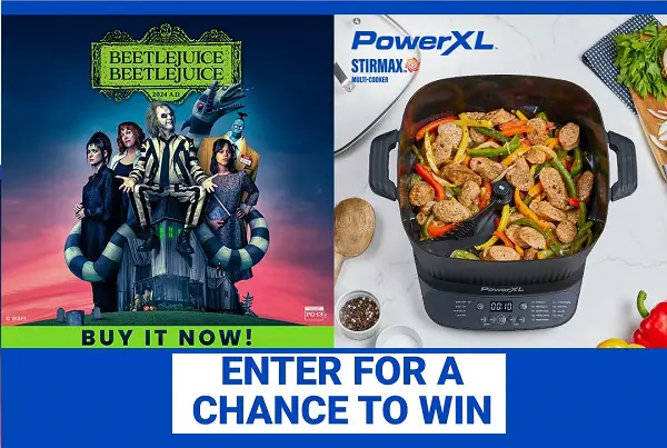 Win Beetlejuice Beetlejuice Movie Digital Copy & Free PowerXL StirMax Multi-Cooker (5 Winners)