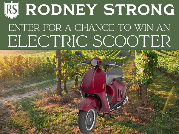 Rodney Strong eScooter Sweepstakes 2025 (10 Winners)