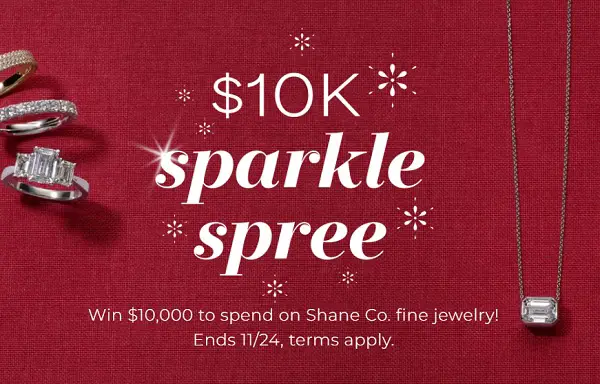 Shane Co. $10000 Sparkle Spree Giveaway 2024