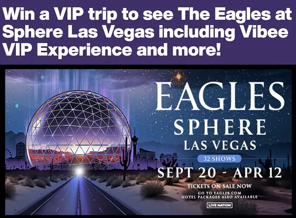 SiriusXM Eagles at Sphere Las Vegas Tour 2025 Giveaway