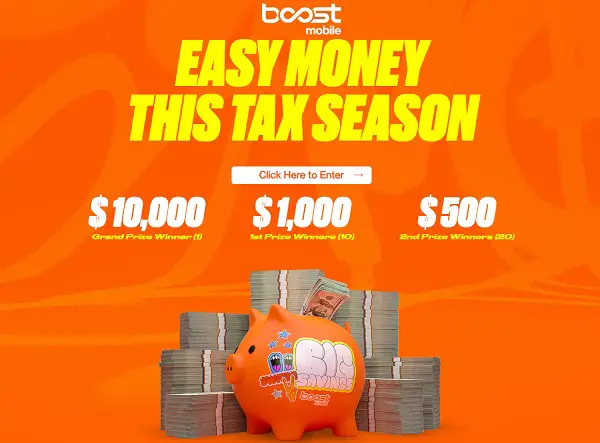 Boost Mobile Tax Sweepstakes: Win $10000 Cash and More!