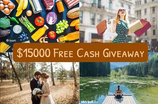 $15000 Free Cash Giveaway 2024