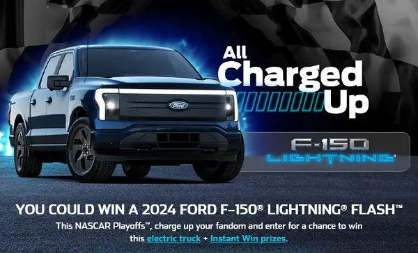 Nascar Ford Playoffs Promo Sweepstakes: Win 2024 Ford F-150 Lightning Flash and Instant Win Prizes