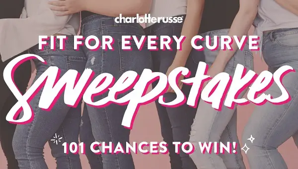 Charlotte Russe Fit for Every Curve Sweepstakes on Wincrdenim.com