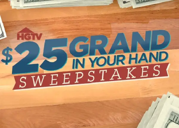 HGTV 25 Grand in Your Hand Sweepstakes | SweepstakesBible