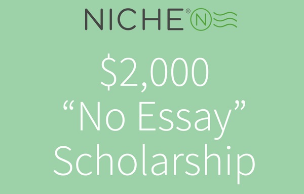 2000 dollar no essay scholarship