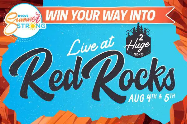 K-LOVE Red Rocks Trip Giveaway | SweepstakesBible