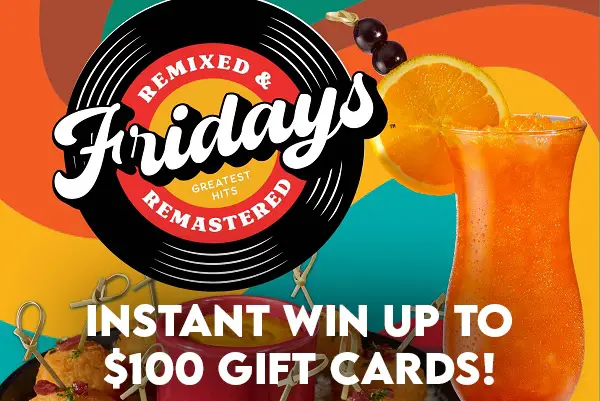 Tgi Fridays T Card Giveaway Instant Win Up To 100 Free T Card Sweepstakesbible